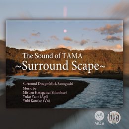UNAHQ 4005-1MQA The Sound of TAMA～Surround Scape～