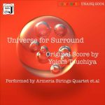 Universe for Surround Armeria Strings Quartet et al